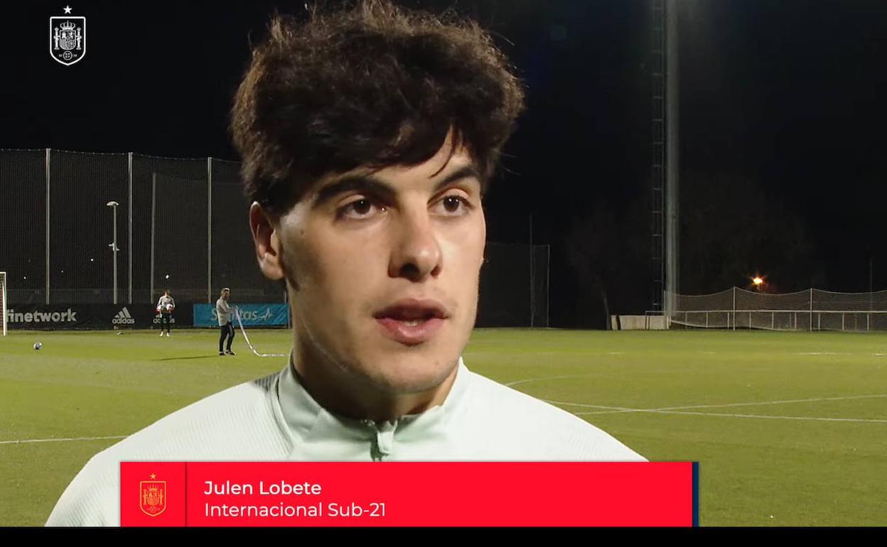 Selección española sub 21 Julen Lobete Es un subidón y el resultado